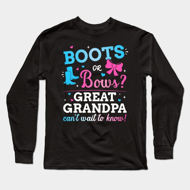 Gender reveal boots or bows great grandpa baby party Long Sleeve T-Shirt by Designzz